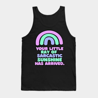 funny quote ray of sunshine Tank Top